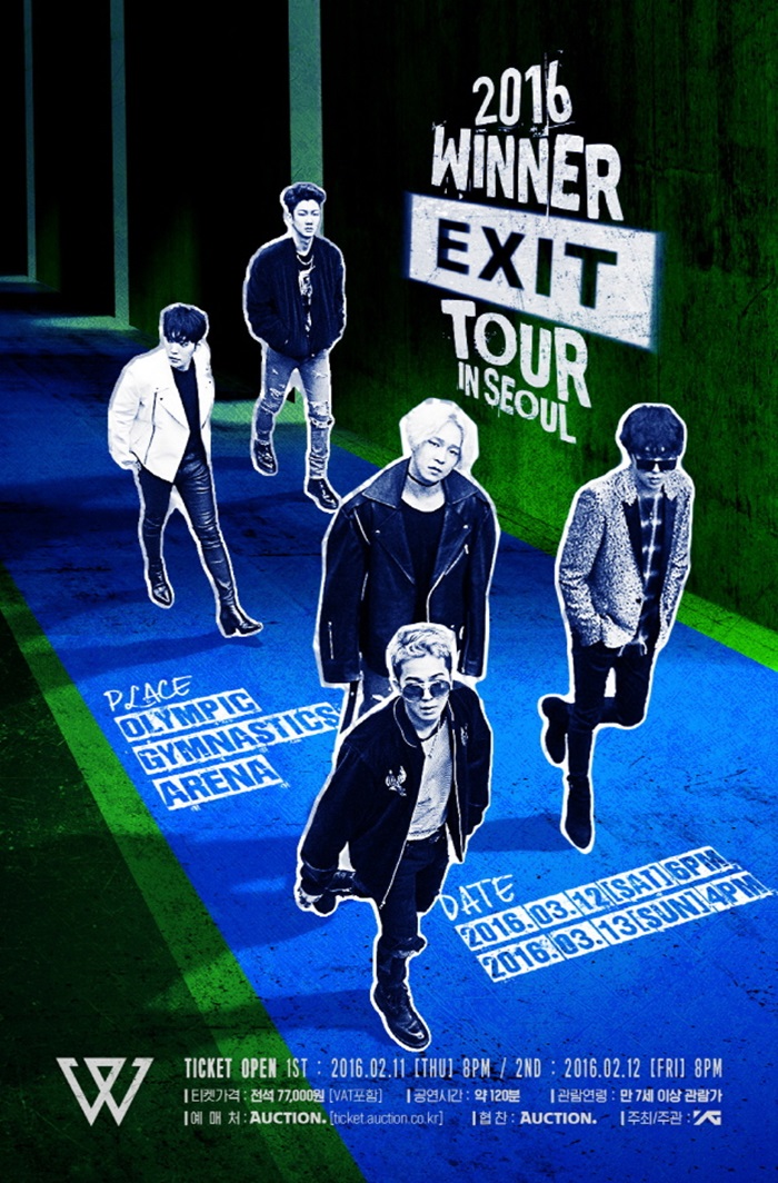  :  ù ܵ ܼƮ 'WINNER EXIT TOUR IN SEOUL'  / YG   