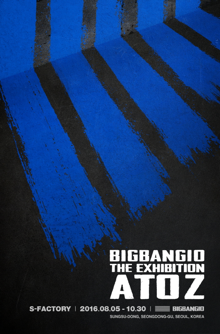  :  'BIGBANG10 THE EXHIBITION: A TO Z' ȸ  / YGθƮ  