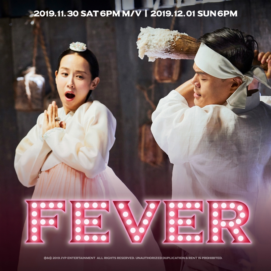  'FEVER' Ƽ  / : JYP 